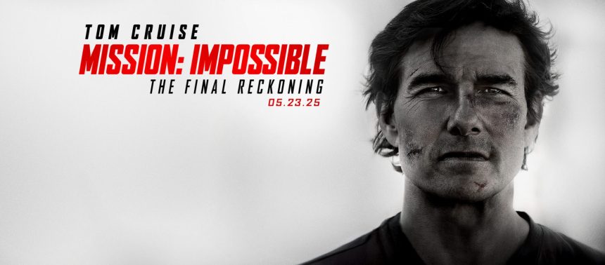 Mission: Impossible – The Final Reckoning: the Age of AI